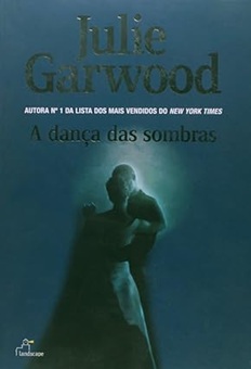 A dança das sombras - Julie Garwood