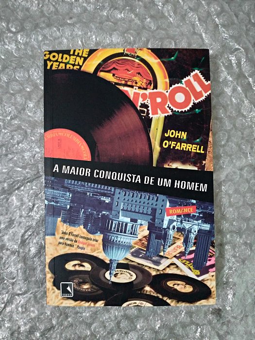 A Maior Conquista de um Homem - John O'Farrell