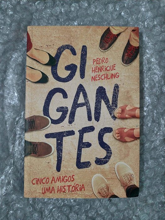 Gigantes - Pedro Henrique Neschling