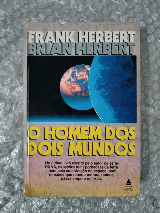 O Homem Dos Dois Mundos - Frank Herbert e Brian Herbert