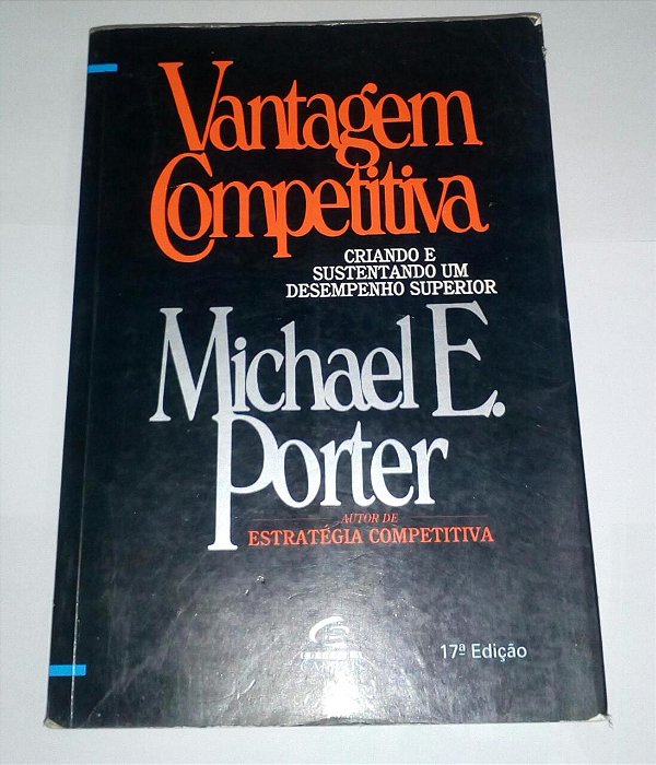 Vantagem competitiva - Michael E. Porter