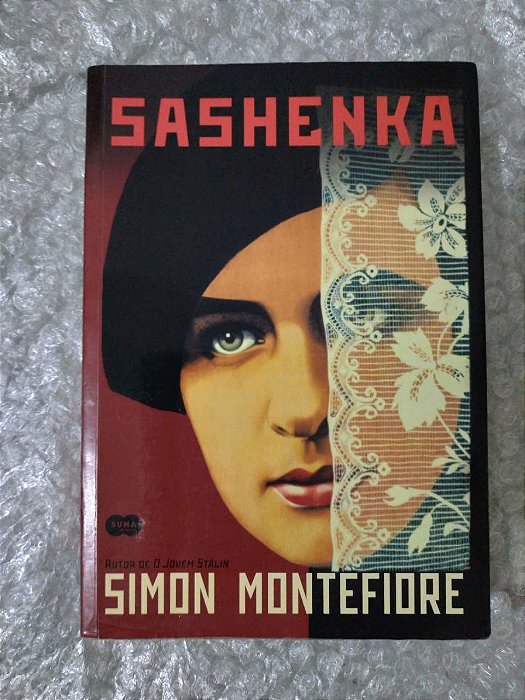 Sashenka - Simon Montefiore