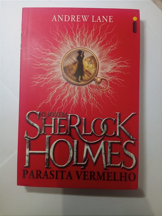 O  jovem Sherlock Holmes parasita vermelho - Andrew Lane