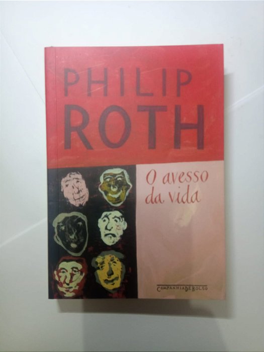 O avesso da vida - Philip Roth