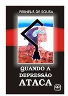 Quando a Depressão Ataca - Pirineus de Sousa