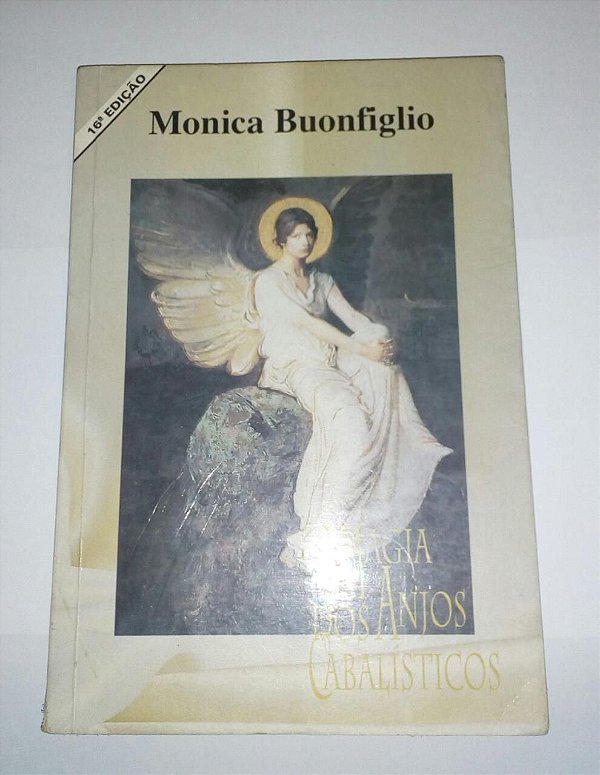 Monica Buonfiglio - A magia dos anjos cabalísticos