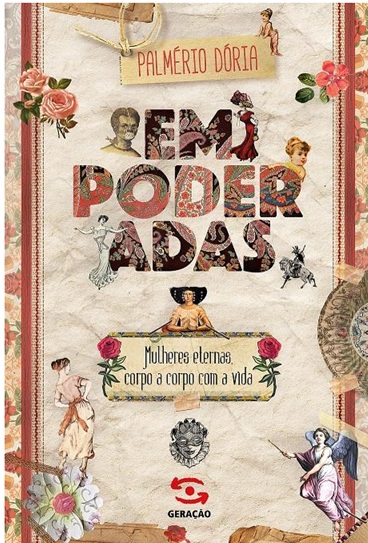 Empoderadas! - Palmério Dória