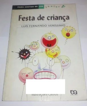 Festa de criança - Para gostar de ler Júnior 2 - Luis Fernando Verísssimo (marcas) - Para Gostar de ler Júnior 2