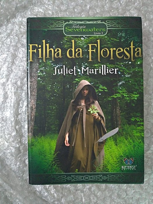 Filha da Floresta - Juliet Marillier