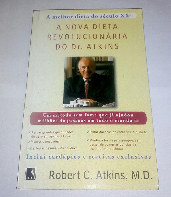 A nova dieta revolucionária do Dr. Atkins - Robert C. Atkins