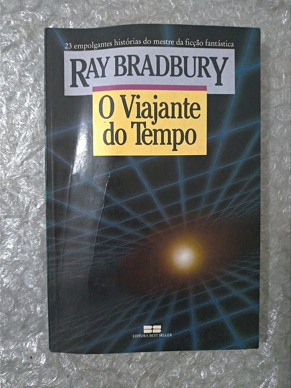 O Viajante do tempo - Ray Bradbury