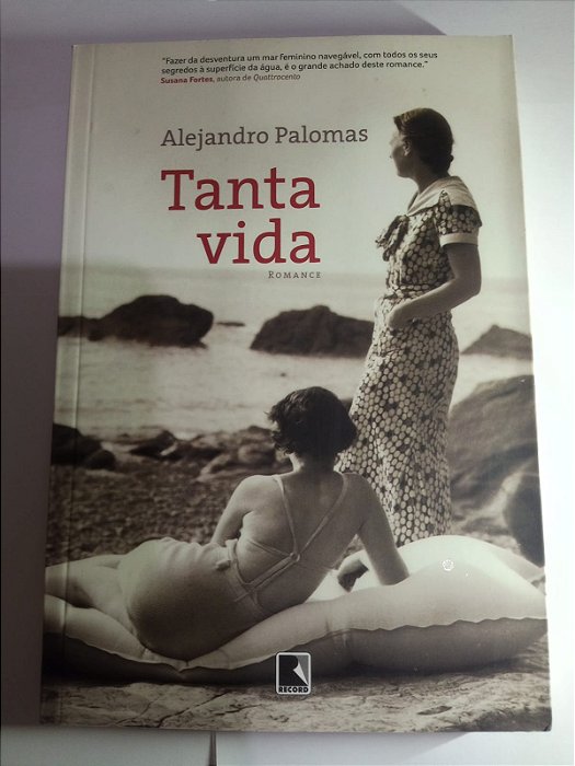 Tanta vida - Alejandro Palomas