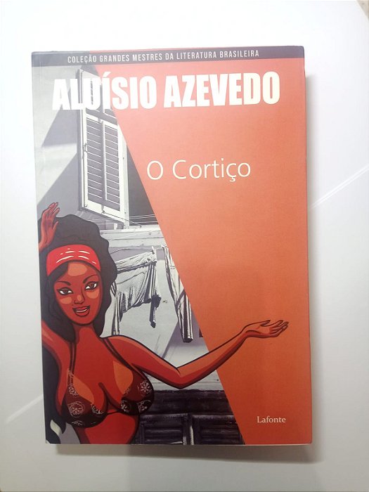 O cortiço - Aluisio Azevedo