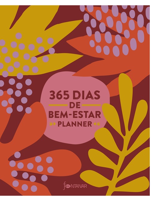 365 dias de bem-estar - Carolina Chagas