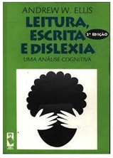 Leitura, Escrita e Dislexia uma Análise Cognitiva - Andrew W Ellis (marcas)