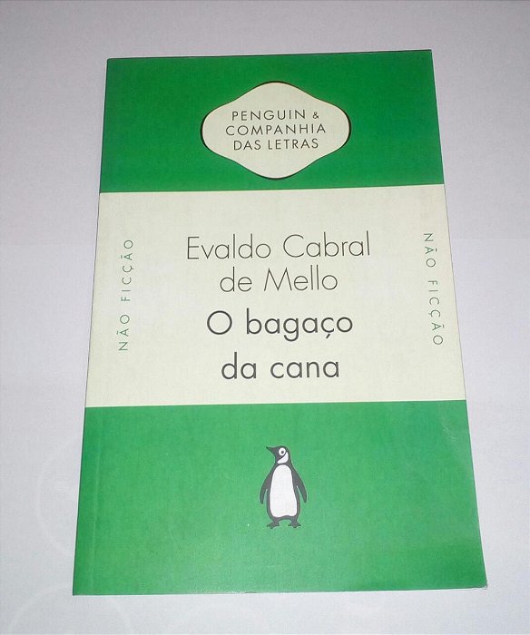 O bagaço da cana - Evaldo Cabral de Mello