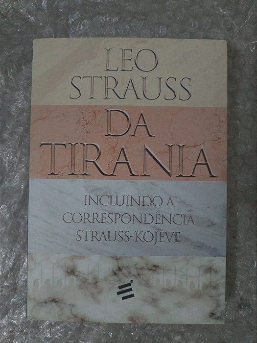 Da Tirania - Leo Strauss