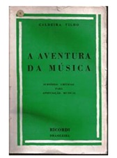 A Aventura da Música - Caldeira Filho