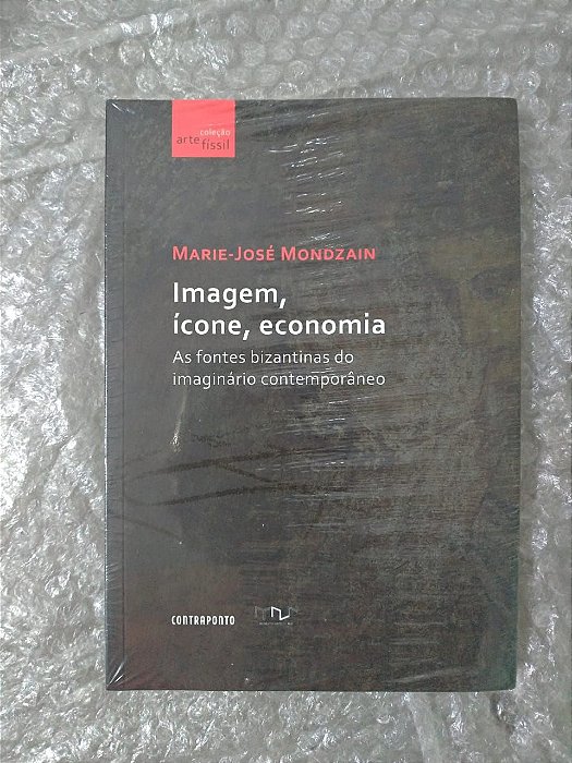 Imagem, Ícone, Economia - Marie-José Mondzain