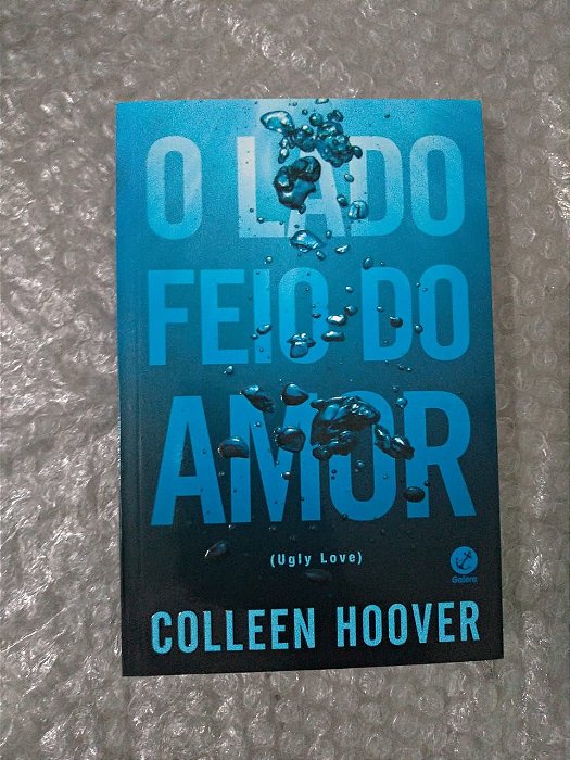 O Lado feio do Amor - Colleen Hoover