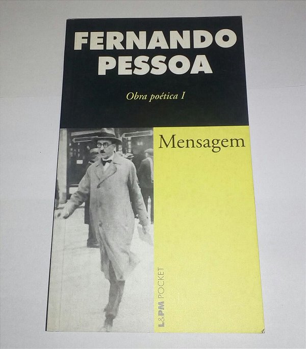 Mensagem - Fernando Pessoa - Obra poética I