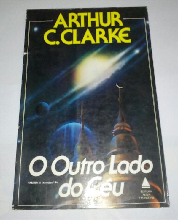 O outro lado do céu - Arthur C. Clarke