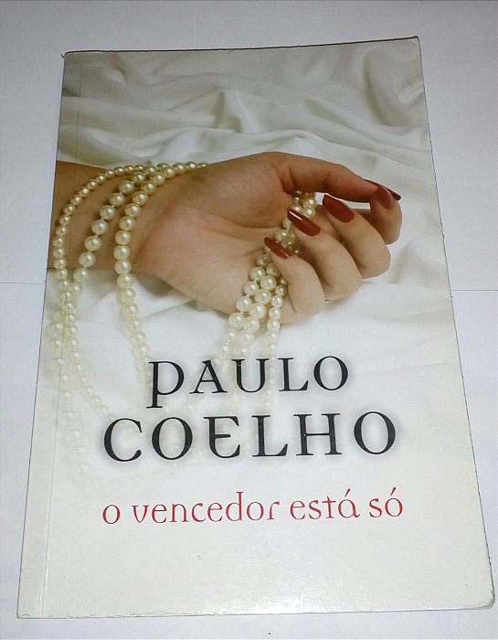 O vencedor está só - Paulo Coelho (marcas de uso)