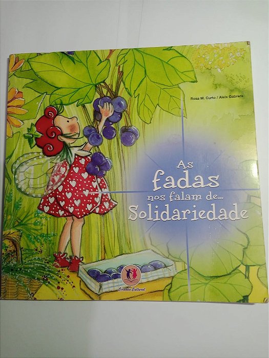 As fadas nos falam de solidariedade - Rosa M. Curto, Aleix Cabrera