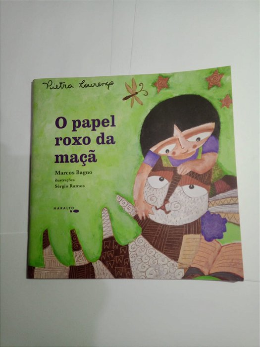 O papel roxo da maça - Marcos Bagno