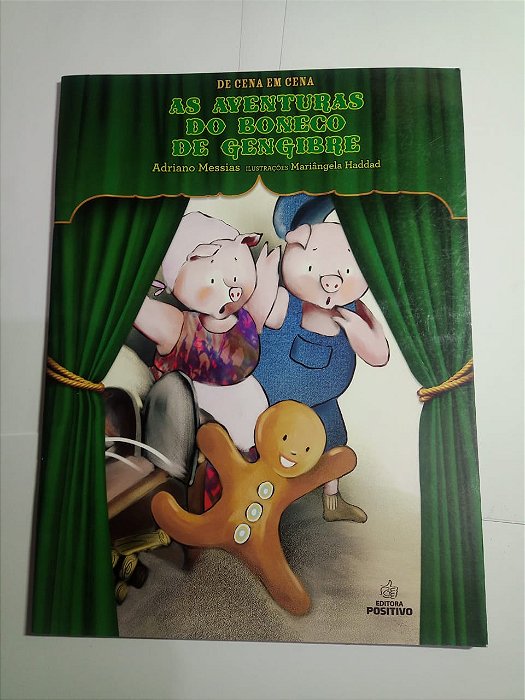 As aventuras do boneco de gengibre - Adriano Messias