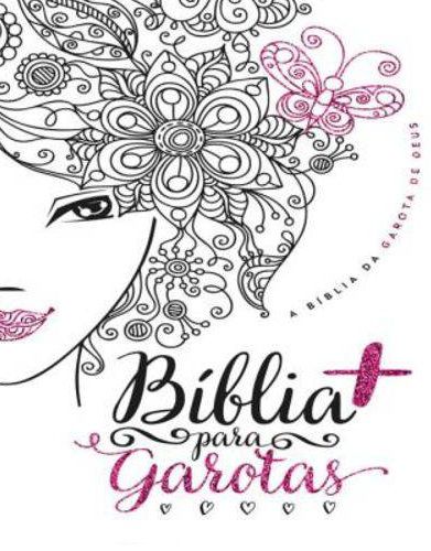 Bíblia + para garotas - A Bíblia da garota de Deus - Capa Branca