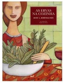 As Ervas na Cozinha - Rosy L. Bornhausen (marca)