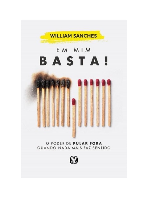 Em mim basta! - William Sanches