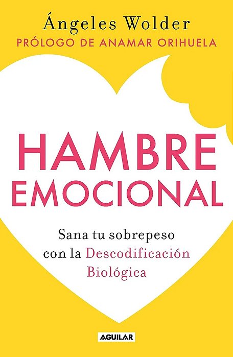 Hambre Emocional - Angeles Wolder (em espanhol)