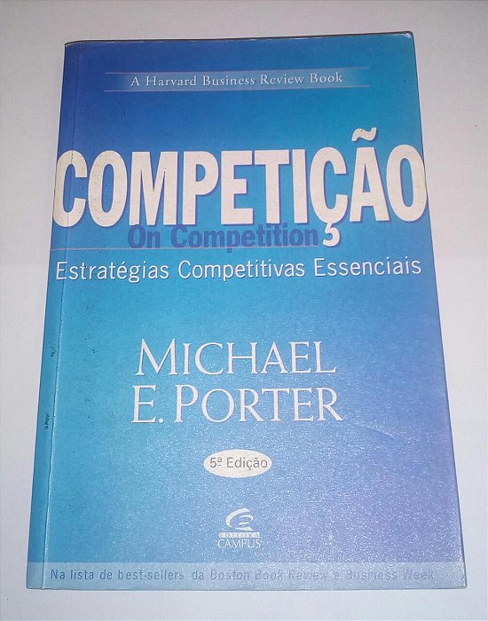 Competição on Competition - Michael E. Porter