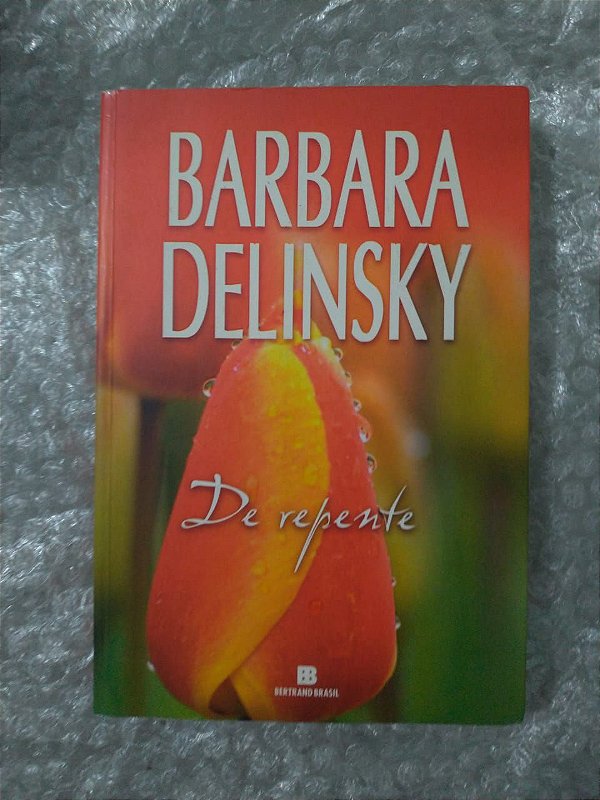 De Repente - Barbara Delinski