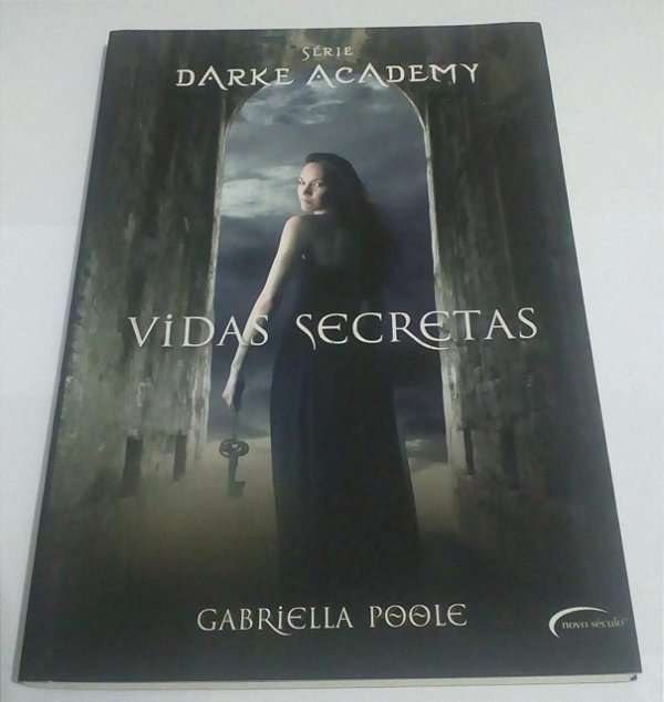Vidas secretas - Dark academy - Gabriella Poole