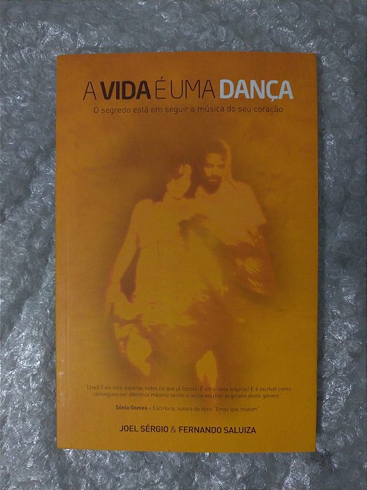 A Vida é Uma Dança - Joel Sérgio e Fernando Saluiza