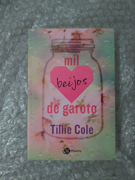 Mil beijos de Garoto - Tillie Cole
