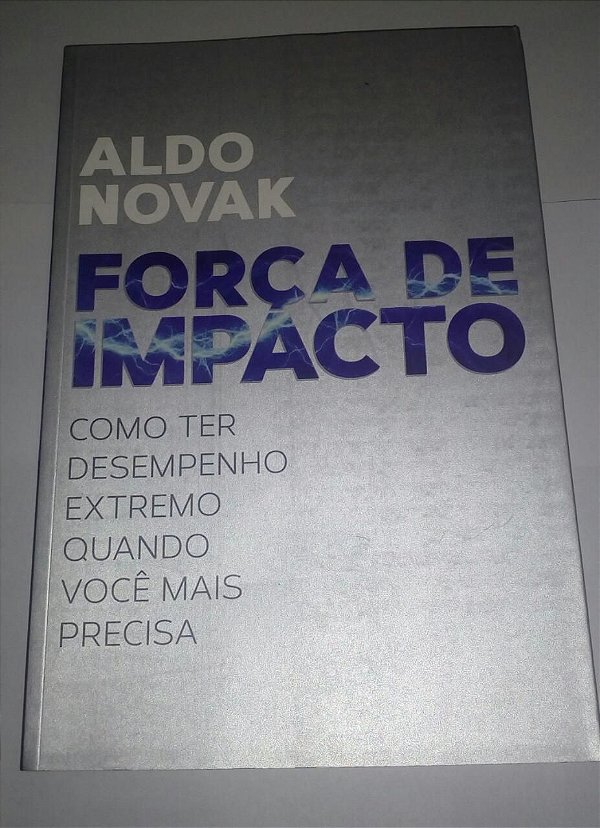 Força de impacto - Aldo Novak