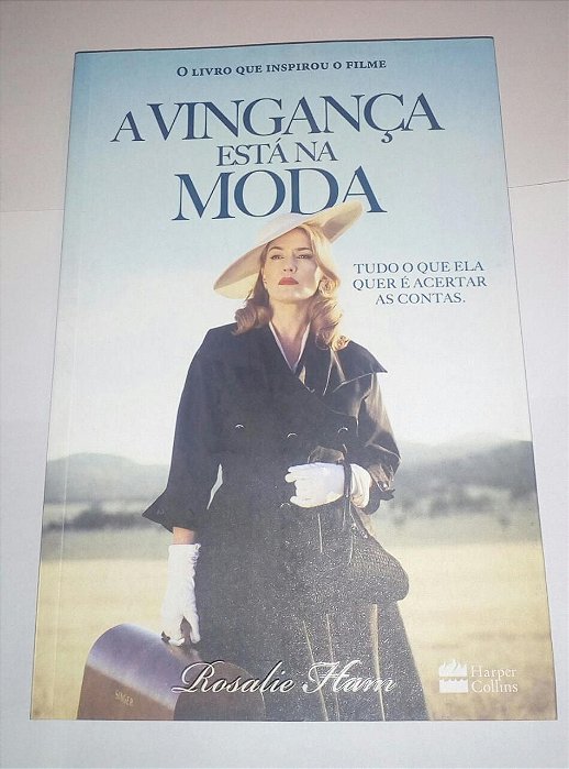 A vingança está na moda - Rosalie Ham