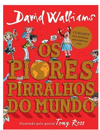 Os piores pirralhos do mundo - David Walliams - Capa Dura