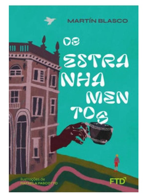 Os estranhamentos - Blasco Martín