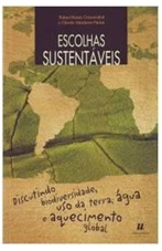 ESCOLHAS SUSTENTAVEIS - RAFAEL MORAIS CHIARAVALLOTI
