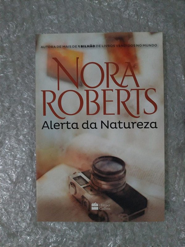 Alerta da Natureza - Nora Roberts