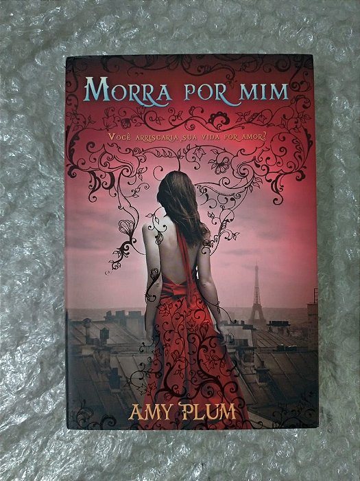 Morra Por Mim - Amy Plum