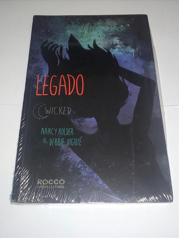 Legado Wicked - Nancy Holder