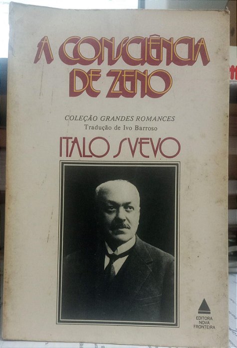 A consciência de Zeno - Italo Svevo (marcas) - Nova Fronteira