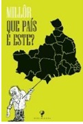 Que País é Este? - Millôr