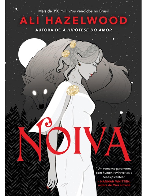 Noiva - Ali Hazelwood